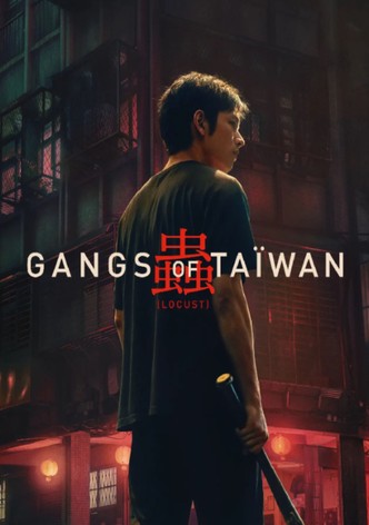 Gangs of Taïwan