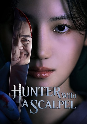 Hunter with a Scalpel