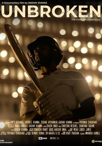 Unbroken: The Unmukt Chand Story