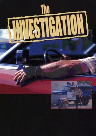 The Investigation