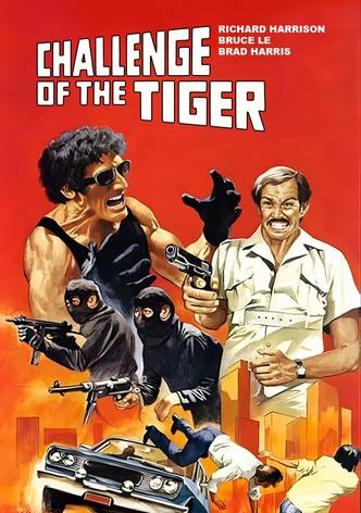 Challenge of the Tiger