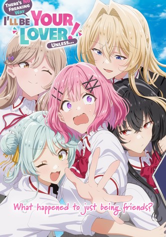 Watashi ga Koibito ni Nareru Wake Nai jan, Muri Muri! (※Muri ja Nakatta!?)