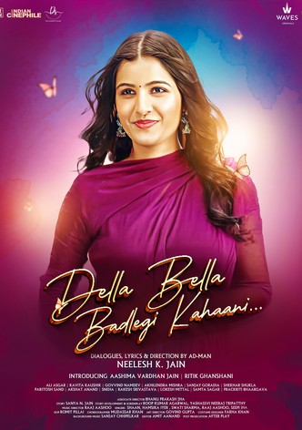 Della Bella Badlegi Kahaani