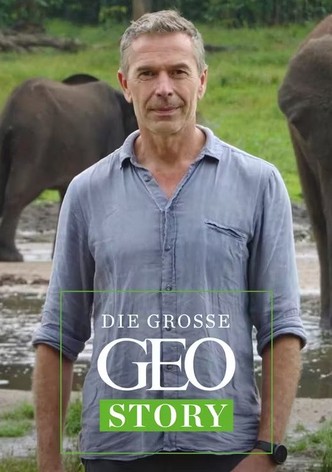 Die große GEO-Story