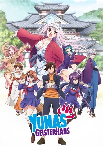Yunas Geisterhaus