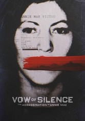 Vow of Silence: The Assassination of Annie Mae