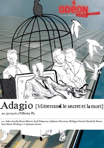 Adagio (Mitterrand, le secret et la mort)