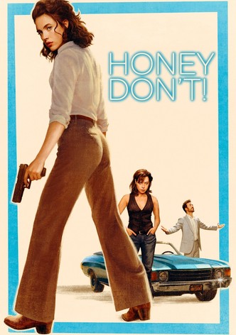 Honey Don't!