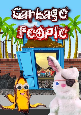 Garbage People