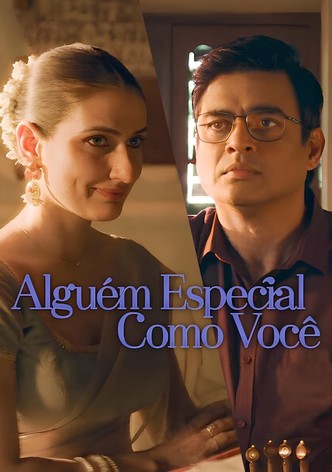 Alguém Especial Como Você