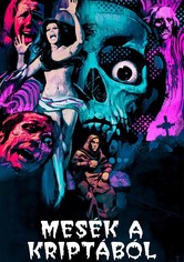 Mesék a kriptából