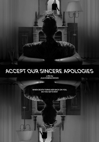 Accept Our Sincere Apologies