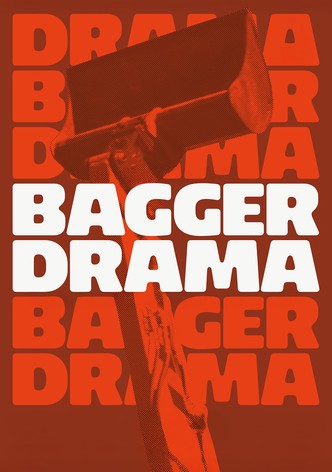 Bagger Drama