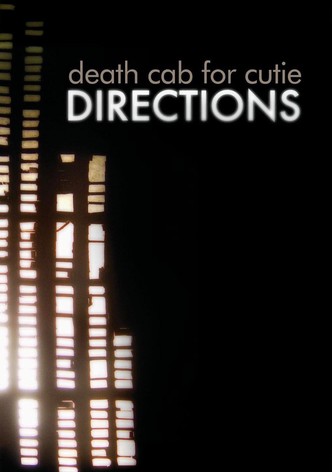 Death Cab for Cutie: Directions