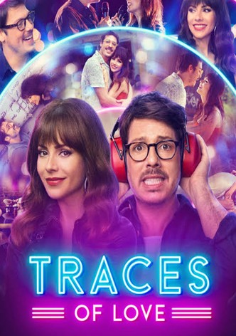 Traces of Love