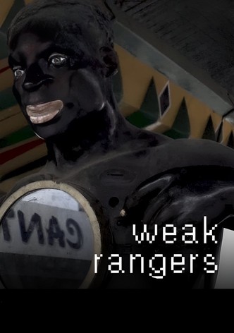 Weak Rangers