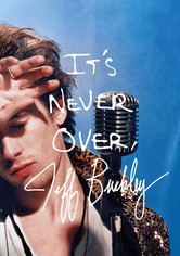 It's Never Over, Jeff Buckley