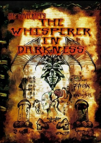 The Whisperer in Darkness