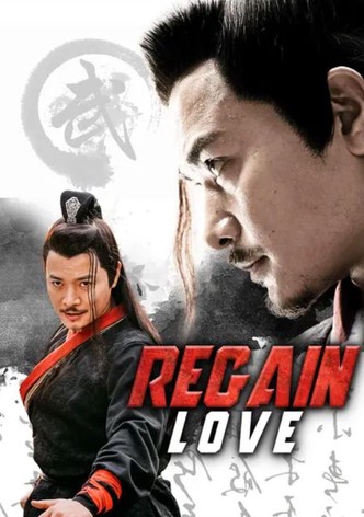 Regain Love