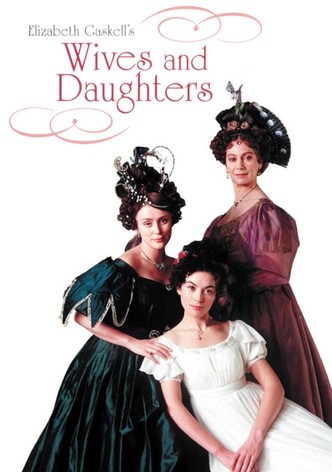 Wives and Daughters