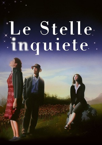 Le stelle inquiete