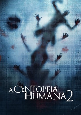 A Centopeia Humana 2