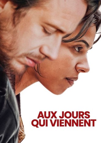 Aux jours qui viennent