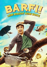 Barfi - Liebe braucht keine Worte