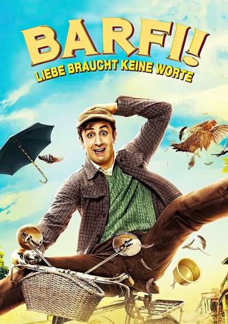 Barfi - Liebe braucht keine Worte