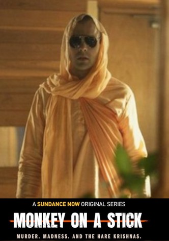 Monkey on a Stick: Murder, Madness, and the Hare Krishnas