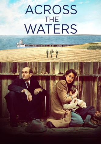 Across the Waters