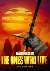The Walking Dead: The Ones Who Live - 1. sezóna