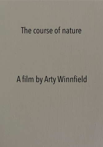 The course of nature