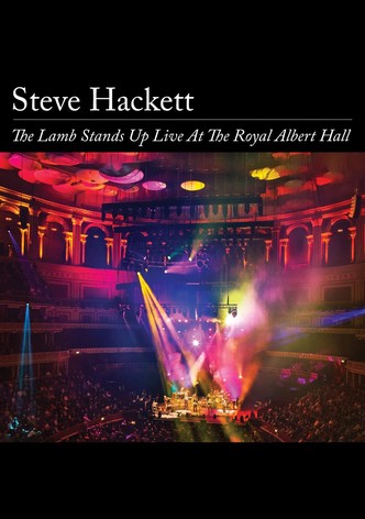 Steve Hackett - The Lamb Stands Up Live at the Royal Albert Hall