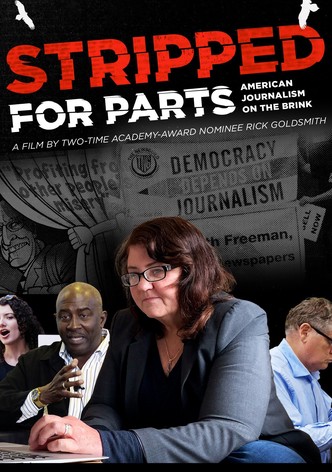 Stripped for Parts: American Journalism on the Brink