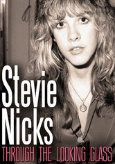 Stevie Nicks: Through the Looking Glass