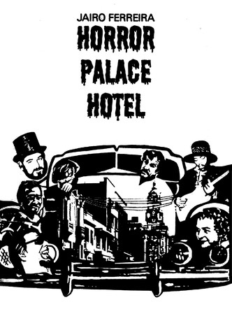 Horror Palace Hotel
