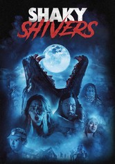 Shaky Shivers