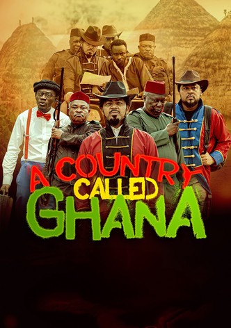 A Country Called Ghana