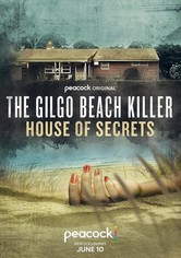 The Gilgo Beach Killer: House of Secrets