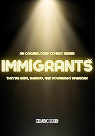 Immigrants