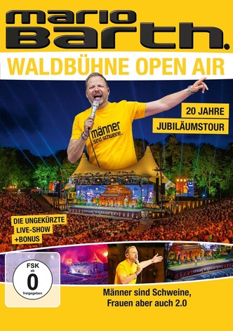 Mario Barth - Männer sind Schweine, Frauen aber auch 2.0