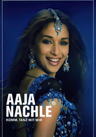 Aaja Nachle - Komm, tanz mit mir