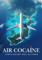 Air Cocaine: Contrabando a Bordo