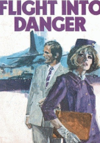 Flight Into Danger