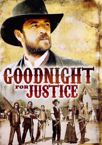 Goodnight for Justice