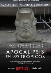 Apocalipsis en los trópicos