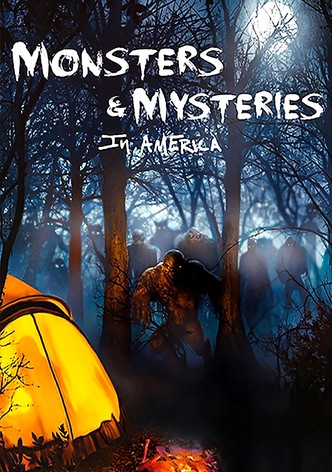 Monsters and Mysteries in America