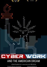 CyberWork and the American Dream