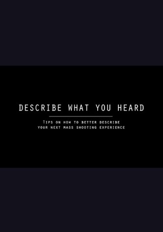 Describe What You Heard